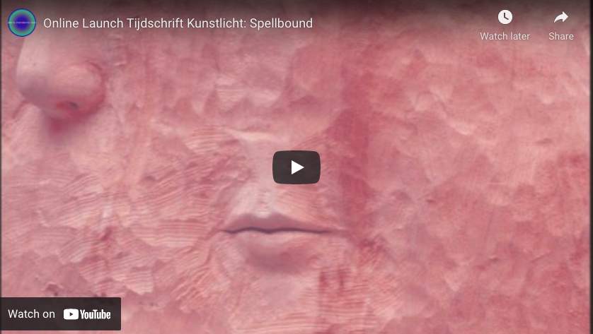Watch Online: Launch “Spellbound” | Kunstlicht x Felix Meritis