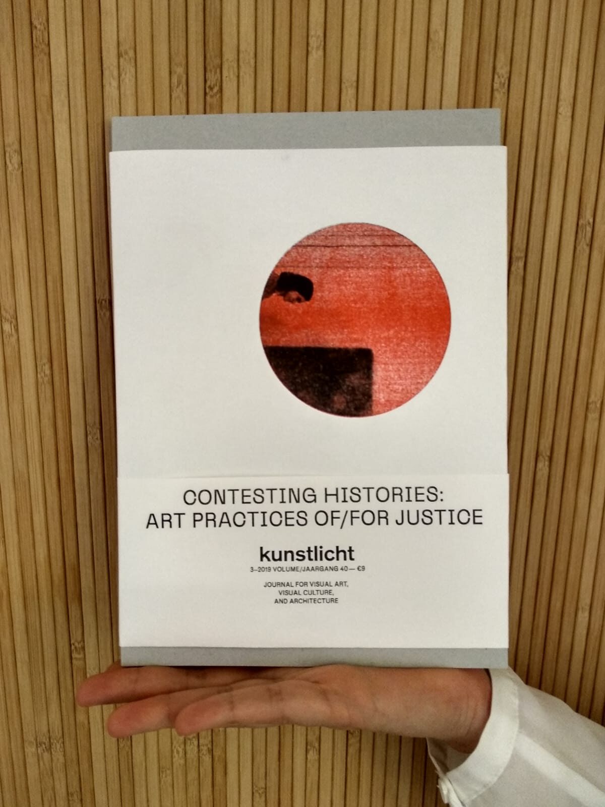 VOL. 40 NO. 3, 2019, CONTESTING HISTORIES: ART PRACTICES OF/FOR JUSTICE